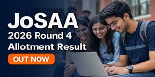 JoSAA 2026 Round 4 Seat Allotment Result Out at josaa.nic.in; Check Online Reporting Deadline